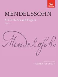 Six Preludes and Fugues, Op. 35