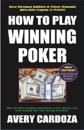 How to Play Winning Poker