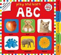 Play and Learn ABC: First 100 Words, with Novelties on Every Page