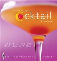 The Brilliant Cocktail Concept