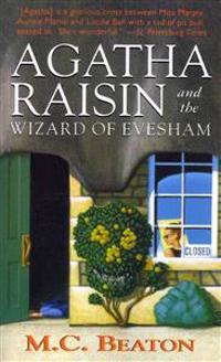 Agatha Raisin and the Wizard of Evesham