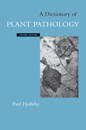 A Dictionary of Plant Pathology