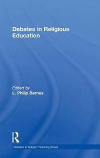 Debates in Religious Education