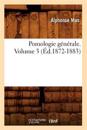 Pomologie G?n?rale. Volume 3 (?d.1872-1883)