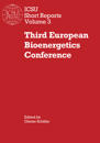 Third European Bioenergetics Conference