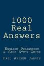 1000 Real Answers: English Phrasebook & Self-Study Guide