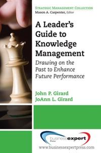 A Leader's Guide to Knowledge Management