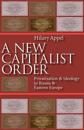 A New Capitalist Order
