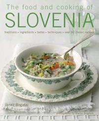 The Food and Cooking of Slovenia