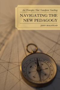 Navigating the New Pedagogy