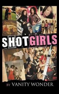 Shot Girls
